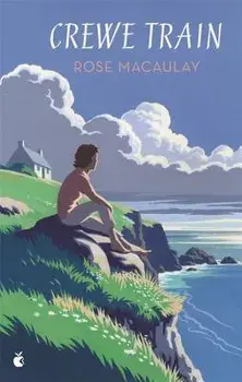 Crewe Train, Paperback/Rose Macaulay