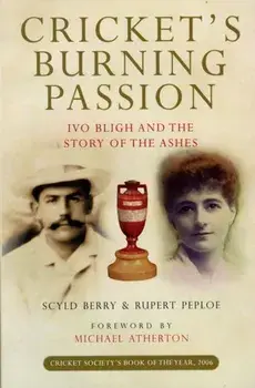 Cricket's Burning Passion, Paperback/Rupert Peploe