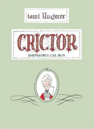Crictor, serpisorul cel bun