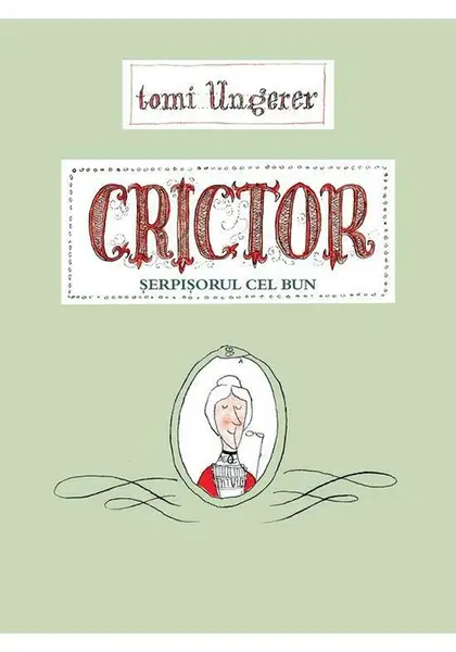 Crictor. Serpisorul cel bun