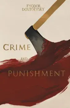 Crime and Punishment (Collector's Editions), Hardback/Fyodor Dostoevsky