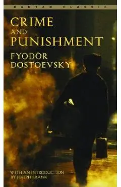 Crime and Punishment - Fyodor Dostoevsky