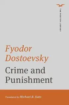 Crime and Punishment, Paperback/Fyodor Dostoevsky