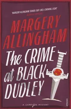 Crime At Black Dudley, Paperback/Margery Allingham