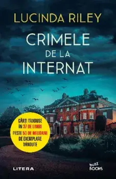 Crimele de la internat/Lucinda Riley