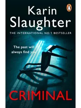 Criminal. The Will Trent Series, Book 6, Paperback/Karin Slaughter