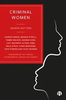 Criminal Women. Gender Matters, Paperback/***