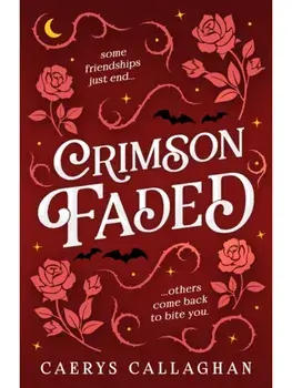 Crimson Faded, Paperback/Caerys Callaghan