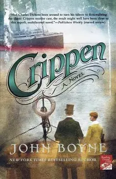 Crippen: A Novel of Murder, Paperback/John Boyne