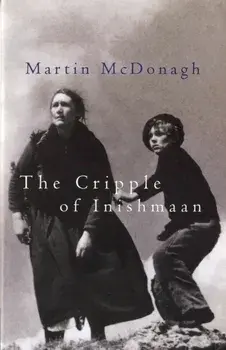 Cripple of Inishmaan, Paperback/Martin (Playwright, UK) McDonagh