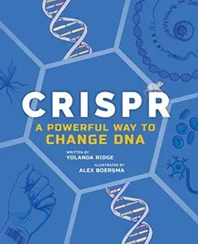 CRISPR. A Powerful Way to Change DNA, Paperback/Yolanda Ridge
