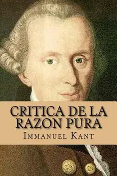 Critica de la Razon Pura, Paperback/Immanuel Kant