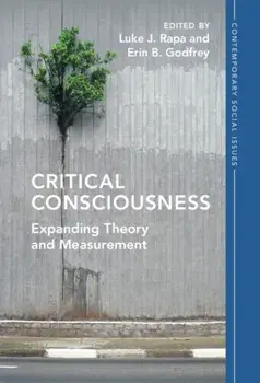 Critical Consciousness. Expanding Theory and Measurement, Paperback/Erin B. (New York University) Godfrey