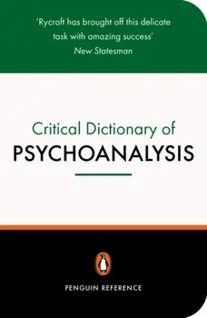 Critical Dictionary of Psychoanalysis, Paperback/Charles Rycroft