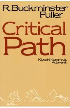 Critical Path - R. Buckminster Fuller