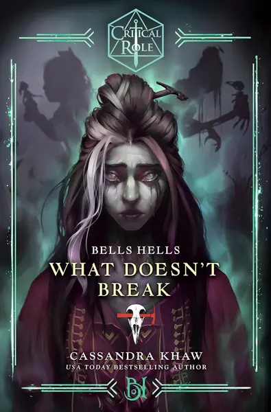 Critical Role: Bells Hells - What Doesn't Break
