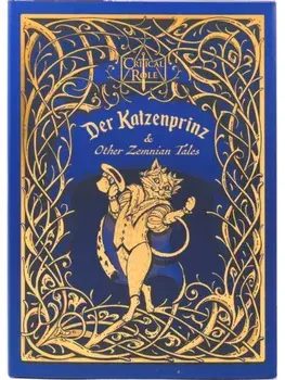 Critical Role: Der Katzenprinz & Other Zemnian Tales, Hardback/Liam O'Brien