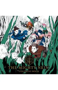 Critical Role: The Mighty Nein Coloring Book - Critical Role