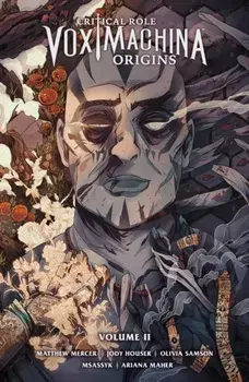 Critical Role: Vox Machina Origins Volume 2, Paperback/Jody Houser