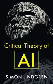 Critical Theory of AI, Paperback/***