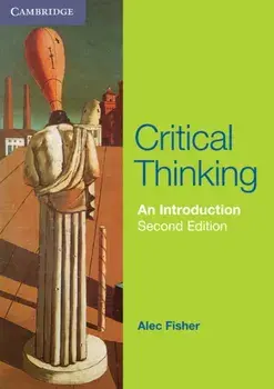 Critical Thinking. An Introduction, Paperback/Alec Fisher