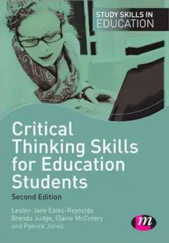 Critical Thinking Skills for Education Students, Paperback/Brenda Judge