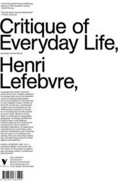 Critique of Everyday Life: The Three-Volume Text - Henri Lefebvre