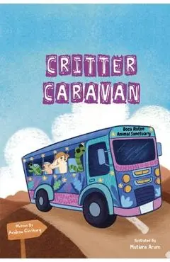 Critter Caravan - Andrew Ginsburg
