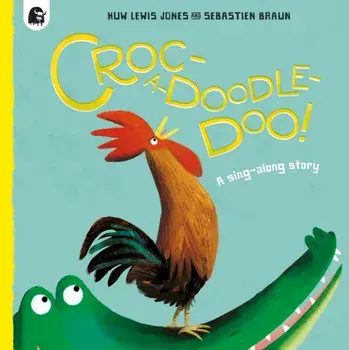 Croc-a-doodle-doo!, Paperback/Huw Lewis Jones