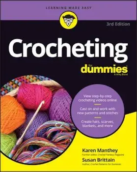 Crocheting for Dummies with Online Videos, Paperback/Karen Manthey