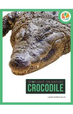 Crocodile - Laura Purdie Salas