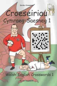 Croeseiriau Cymraeg-Saesneg 1. Welsh-English Crosswords 1, Bilingual ed, Paperback/Keith Lucas