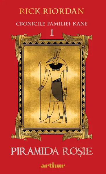 Cronicile familiei Kane (#1). Piramida roșie | paperback - Rick Riordan