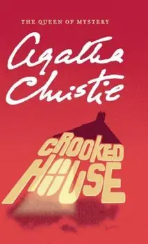 Crooked House, Hardcover/Agatha Christie