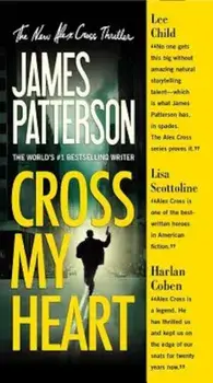 Cross My Heart, Paperback/James Patterson