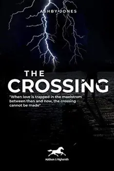 Crossing, Hardback/Ashby Jones