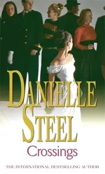 Crossings, Paperback/Danielle Steel