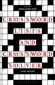 Crossword Lists and Crossword Solver, Paperback/Anne Stibbs Kerr