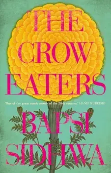 Crow Eaters, Paperback/Fatima Bhutto