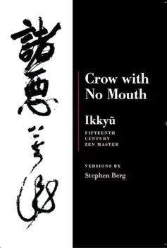 Crow with No Mouth, Paperback/Ikkyu
