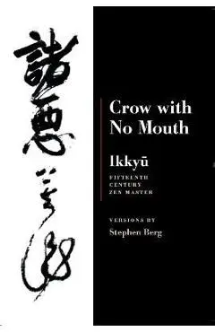 Crow with No Mouth - Stephen Berg