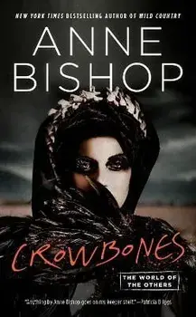 Crowbones/Anne Bishop