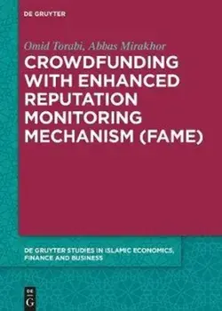 Crowdfunding with Enhanced Reputation Monitoring Mechanism (Fame), Hardback/Abbas Mirakhor