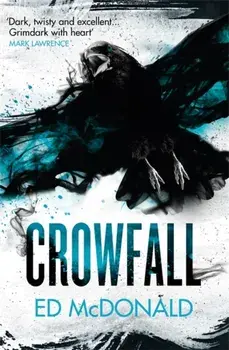 Crowfall. The Raven's Mark Book Three, Paperback/Ed McDonald