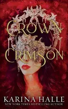 Crown of Crimson (Underworld Gods #2), Paperback/Karina Halle