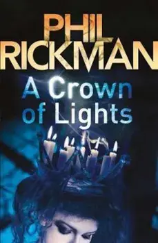 Crown of Lights, Paperback/Phil Rickman