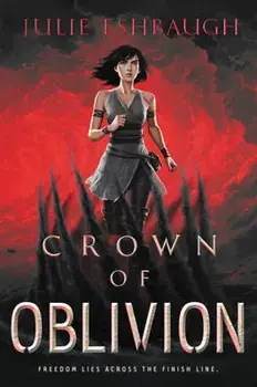 Crown of Oblivion, Paperback/Julie Eshbaugh