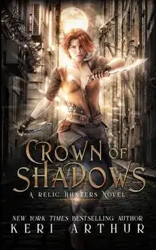 Crown of Shadows, Paperback/Keri Arthur