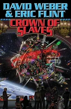 Crown of Slaves/David Weber