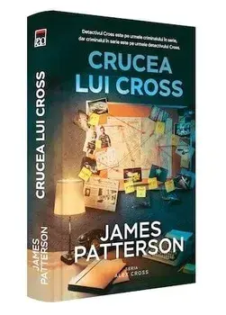 Crucea lui Cross/James Patterson